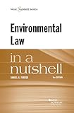 Environmental Law in a Nutshell, 9th