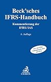  Beck\'sches IFRS-Handbuch: Kommentierung der IFRS/IAS