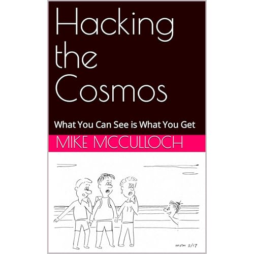 Hacking the Cosmos Audiolibro Por Mike McCulloch arte de portada