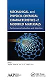 Mechanical and Physico-Chemical Characteristics of Modified Materials
