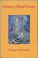 Century Dead Center 1880516233 Book Cover