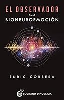 El Observador En Bioneuroemoción 9501729117 Book Cover