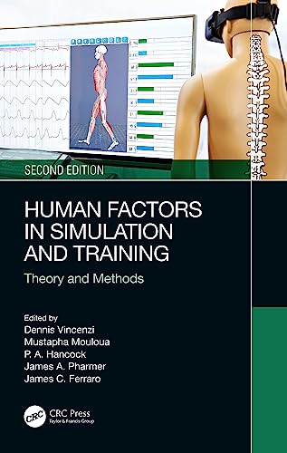 Human Factors in Simulation and Training: Theory and Methods (English Edition) - Vincenzi, Dennis A.