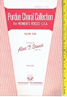 Purdue Choral Collection for Women's Voices - S.S.A. Vol. 4 B09SXM81TY Book Cover