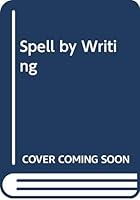 Spell by Writing 0435085778 Book Cover