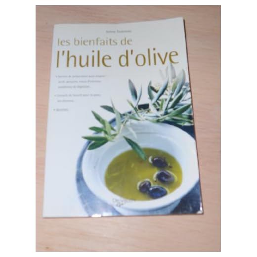 Les bienfaits de l'huile d'olive