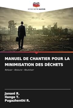 Paperback Manuel de Chantier Pour La Minimisation Des Déchets [French] Book
