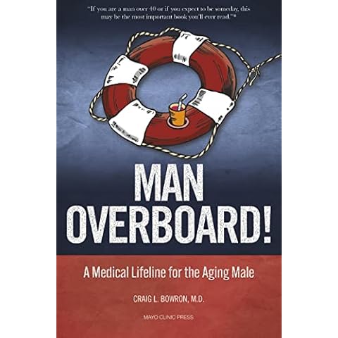 Man Overboard!: A Medical Lifeline for the Aging Male Cover