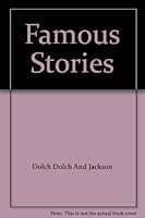 Famous Stories B000JD8I1Q Book Cover