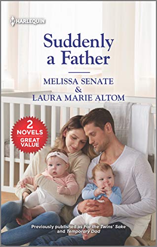 Suddenly a Father (With: Laura Marie Altom)