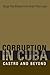 Corruption in Cuba: Castro and Beyond