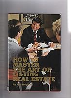How to Master the Art of Listing Real Estate 0938636065 Book Cover