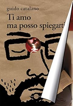 Paperback TI AMO MA POSSO SPIEGARTI ED. [Italian] Book