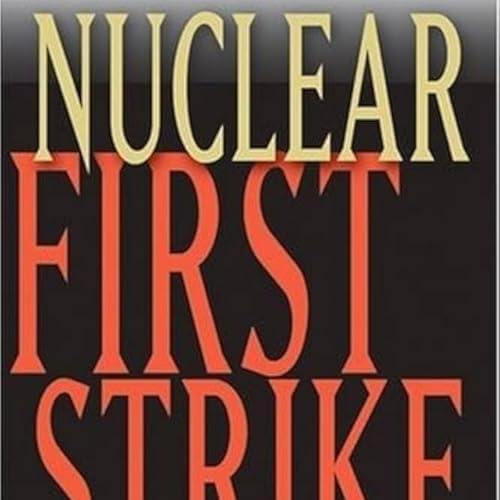 Nuclear First Strike: Consequences of a Broken Taboo