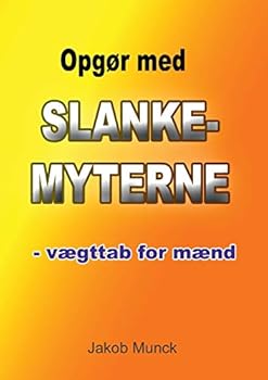 Paperback Opgør med slankemyterne: - vægttab for mænd [Danish] Book