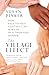 The Village Effect: How Face-to-Face Contact Can Make Us Healthier and Happier