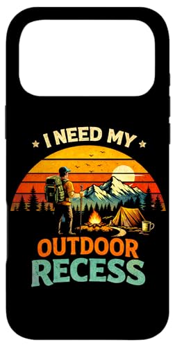 I Need My Outdoor Recess Funny �L�����v �n�C�L���O ���D�� �X�}�z�P�[�X iPhone 17 Pro Max �p