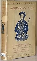 Americans on Guard: a Resume of Vital, Fundamental Principles for the Preservation of American Democracy and Business After the Present War B004BCQSLS Book Cover