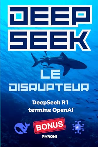 DeepSeek : le disrupteur - La...