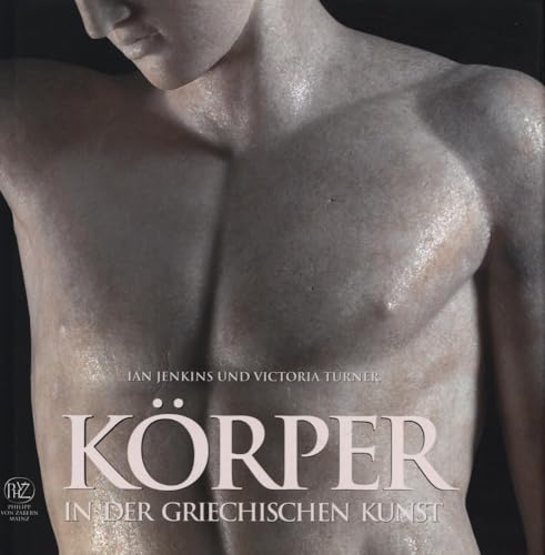 Körper in der griechischen Kunst