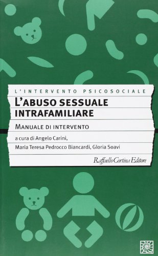 L'abuso Sessuale Intrafamiliare. Manuale D'intervento