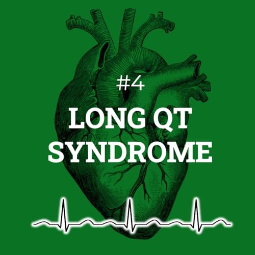 #4 Long QT syndrome