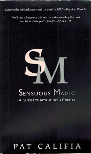 Sensuous Magic: A Guide for Adventurous Couples view 2