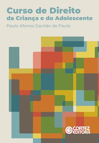 Curso de direito da criança e do adolescente
