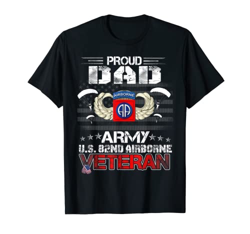 Orgoglioso papà esercito US 82nd Airborne Veteran Flag Patriotic Mens Maglietta