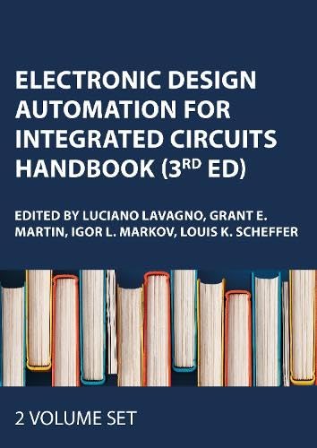 Electronic Design Automation for Integrated Circuits Handbook, Two Volume Set, Third Edition