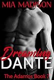 Dreaming Dante (The Adamos Book 7)