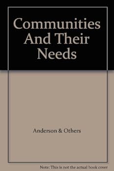 Hardcover Communities And Their Needs Book