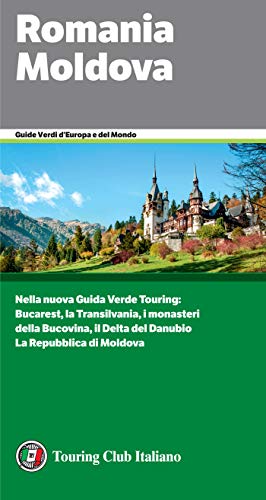 Romania Moldova (Guide Verdi D'europa Vol. 41) (Italian Edition) #TOP19