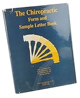 The chiropractic form amd sample letter book B0006OZKA0 Book Cover