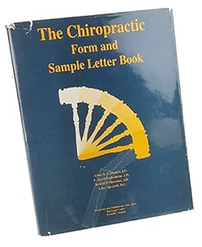 Unknown Binding The chiropractic form amd sample letter book
