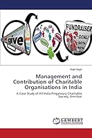 Management and Contribution of Charitable Organisations in India 365974106X Book Cover