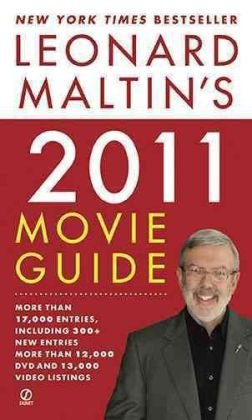 Leonard Maltin's 2011 Movie Guide (Leonard Maltin's Movie Guide)