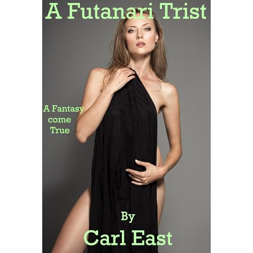 A Futanari Trist by Carl East episode artwork