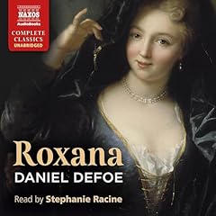 Roxana Audiobook By Daniel Defoe cover art