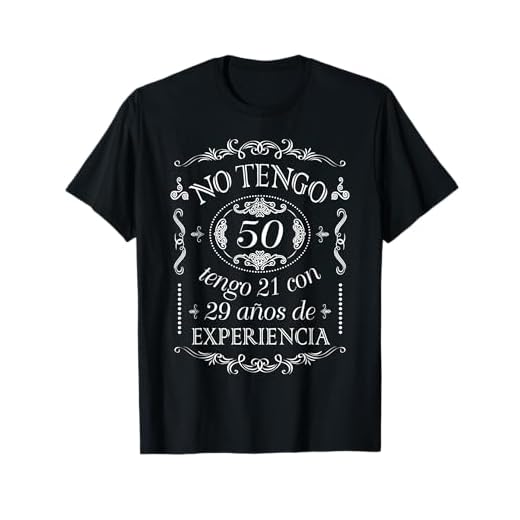 No Tengo 50, Cumpleaños 50 Años Divertida Camiseta