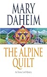 The Alpine Quilt: An Emma Lord Mystery