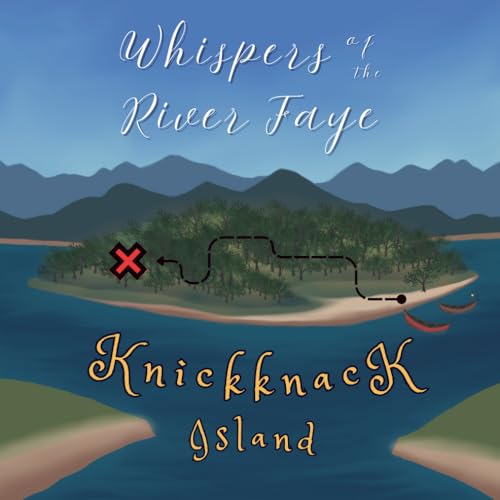 Knickknack Island (Whispers Of The River Faye)