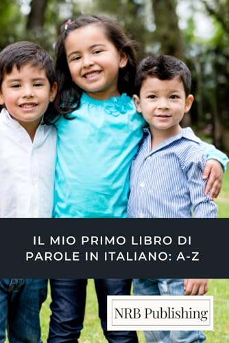 Il Mio Primo Libro delle Parole in Italiano