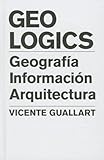 GeoLogics (Spanish Edition)