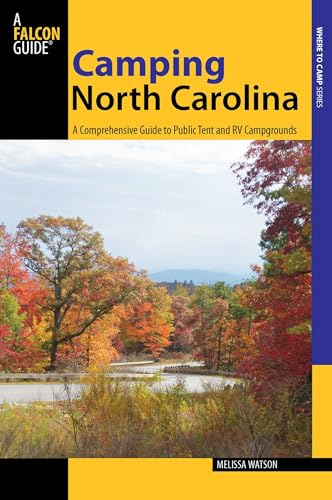 Camping North Carolina (State Camping Series)