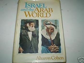 Israel and the Arab World.