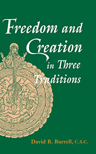 Freedom and Creation in Three Traditions view 2