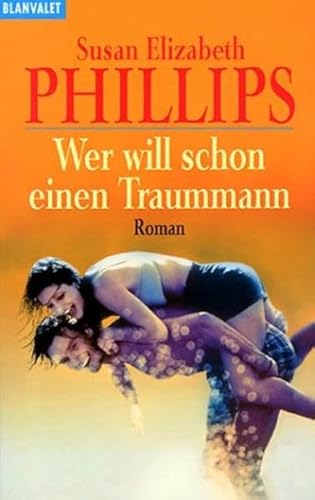 Wer will schon einen Traummann. [German] 3442356490 Book Cover