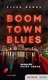 Boom Town Blues von Ellen Dunne