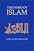 The Word of Islam (Avebury Studies in Green Research)